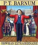 P. T. Barnum's Staggering Net Worth at the Time of His Death
